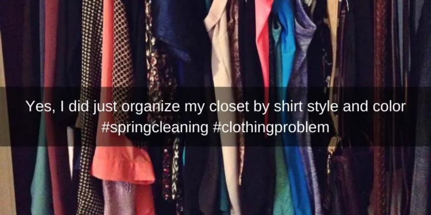 45+ Photos About Clothing Troubles That All of Us Can Understand